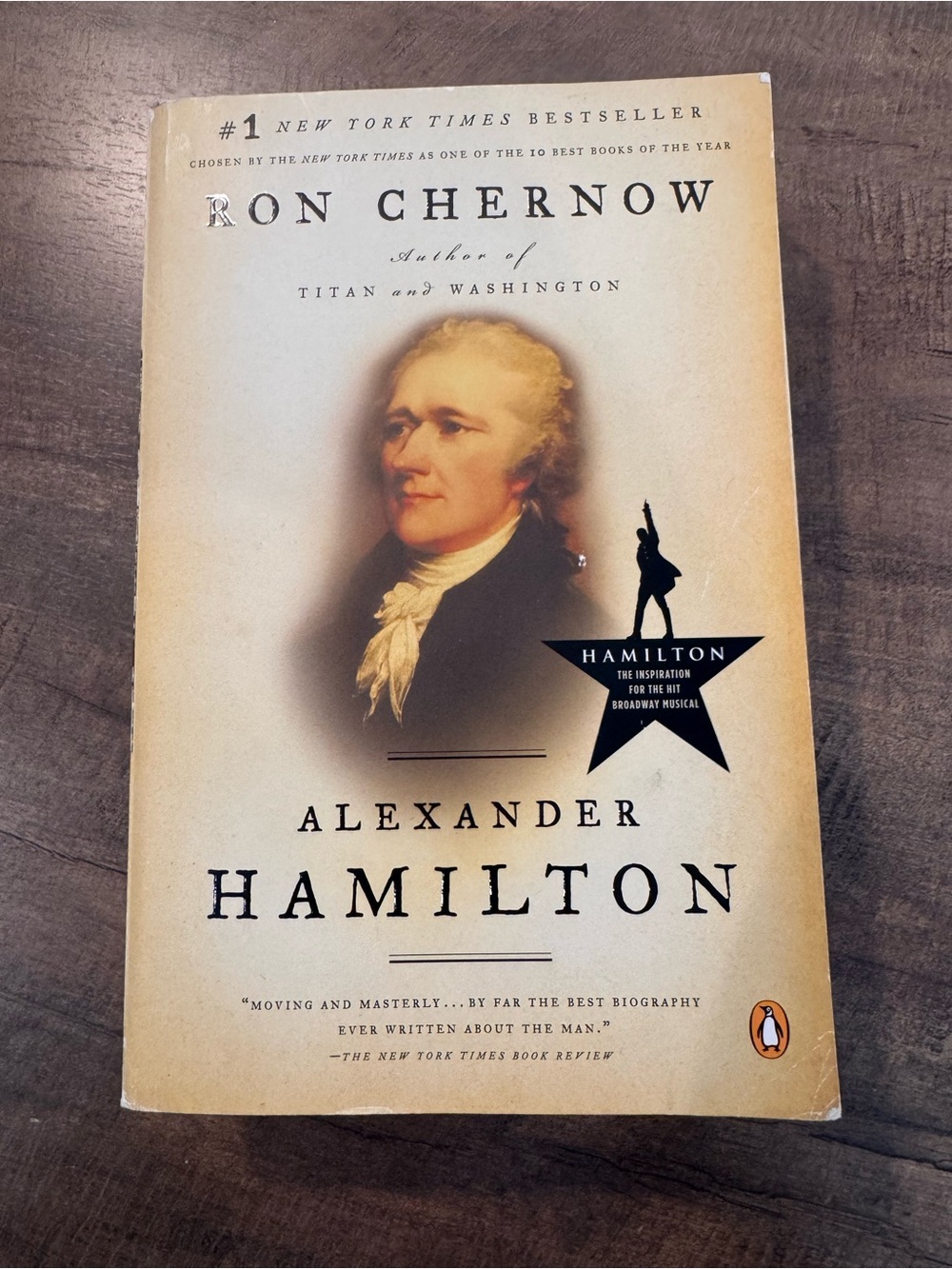 Alexander Hamilton by Ron Chernow Paperback Biography Broadway Musical